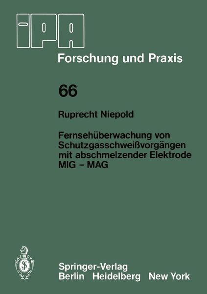 Produktbild: Fernseh&uuml;berwachung von Schutzgasschwei&szlig;vorg&auml;ngen mit abschmelzender Elektrode MIG - MAG