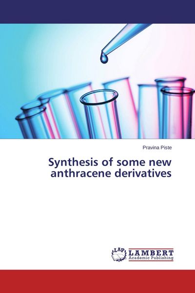 Produktbild: Synthesis of some new anthracene derivatives