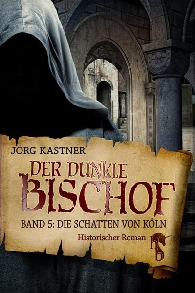 Produktbild: Der dunkle Bischof - Die große Mittelalter-Saga