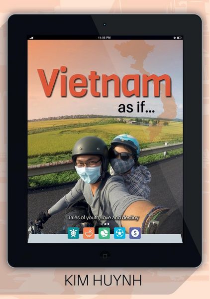 Produktbild: Vietnam as if...: Tales of youth, love and destiny