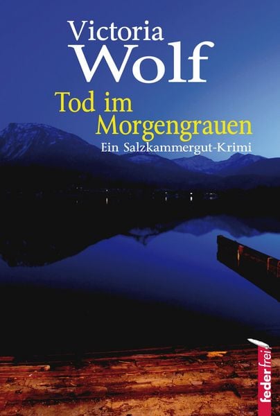 Produktbild: Tod im Morgengrauen: Ein Salzkammergut-Krimi