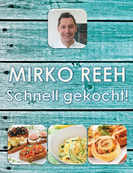Produktbild: Schnell gekocht!