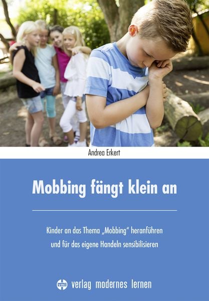 Produktbild: Mobbing f&auml;ngt klein an