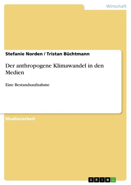 Produktbild: Der anthropogene Klimawandel in den Medien