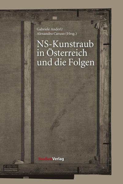 Produktbild: NS-Kunstraub in Österreich und die Folgen