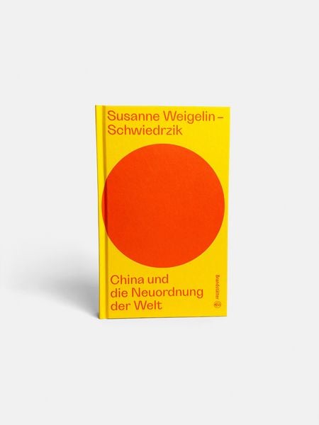 Produktbild: China und die Neuordnung der Welt