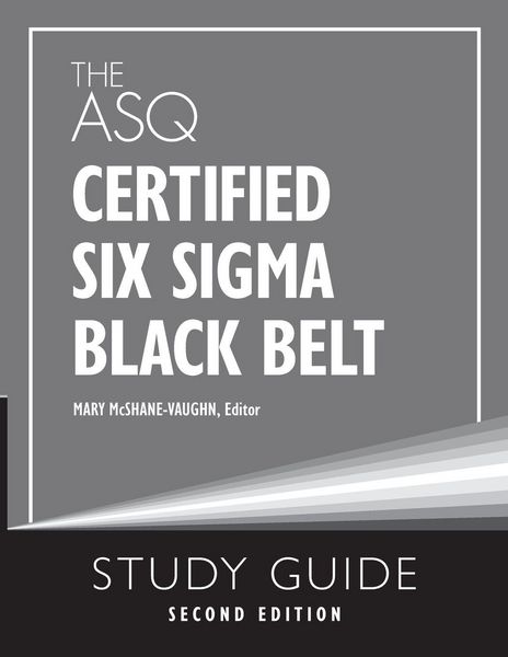 Produktbild: The ASQ Certified Six Sigma Black Belt Study Guide