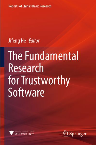 Produktbild: The Fundamental Research for Trustworthy Software