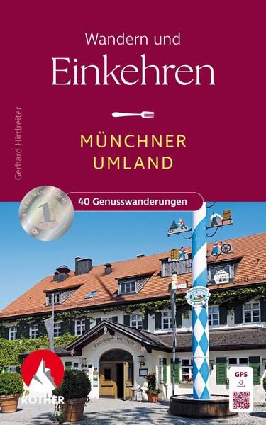 Produktbild: ROTHER Wanderbuch Wandern und Einkehren - M&uuml;nchner Umland