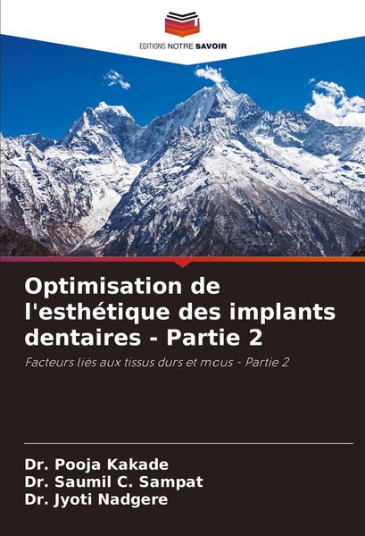 Produktbild: Optimisation de l'esth&eacute;tique des implants dentaires - Partie 2