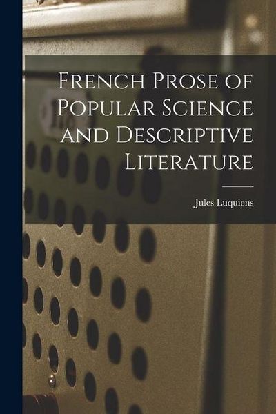 Produktbild: French Prose of Popular Science and Descriptive Literature