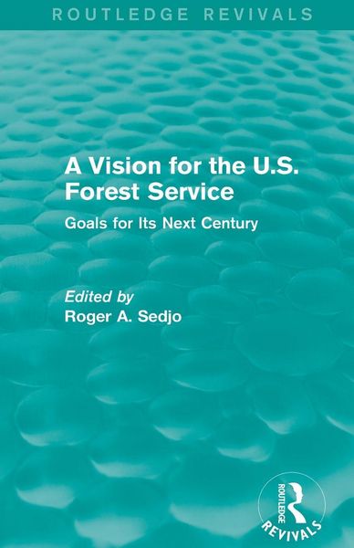 Produktbild: A Vision for the U.S. Forest Service