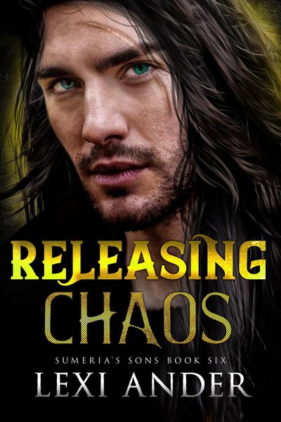 Produktbild: Releasing Chaos (Sumeria's Sons, #6)