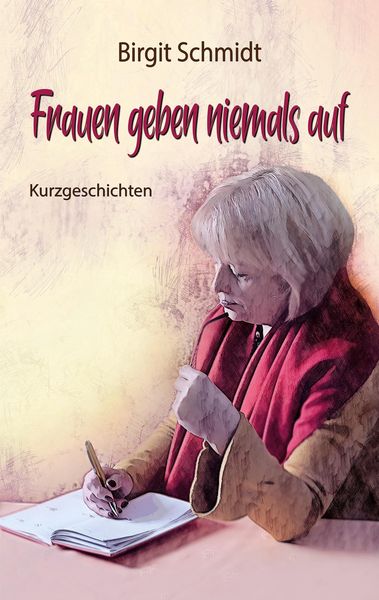 Produktbild: Frauen geben niemals auf