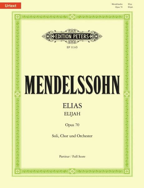 Mendelssohn Bartholdy, F: Elias op. 70