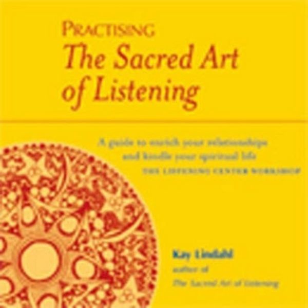 Produktbild: Lindahl, K: Practising The Sacred Art Of Listening