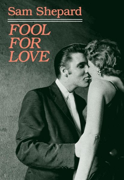 Produktbild: Fool for Love & the Sad Lament of Pecos Bill