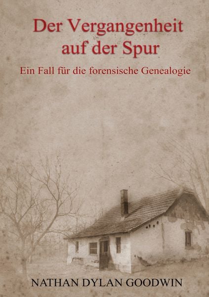 Produktbild: Der Vergangenheit auf der Spur