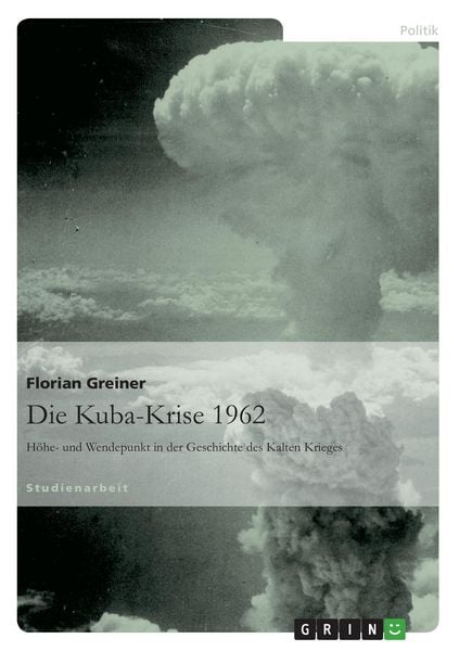 Produktbild: Die Kuba-Krise 1962