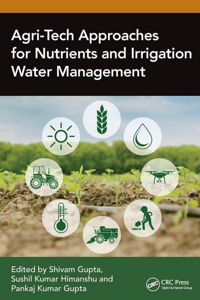 Produktbild: Agri-Tech Approaches for Nutrients and Irrigation Water Management