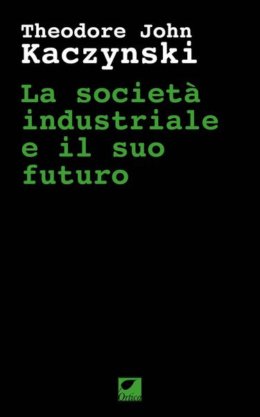 Produktbild: La societ&agrave; industriale e il suo futuro