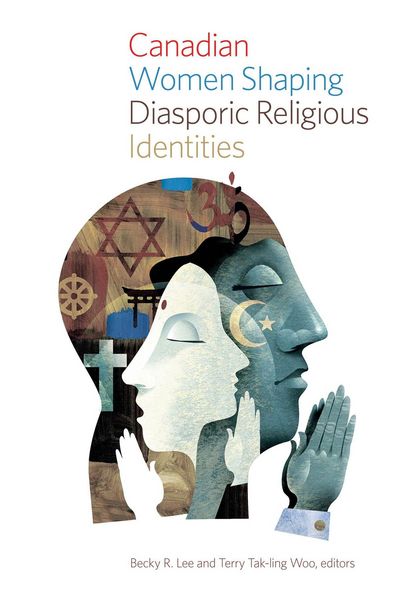 Produktbild: Canadian Women Shaping Diasporic Religious Identities