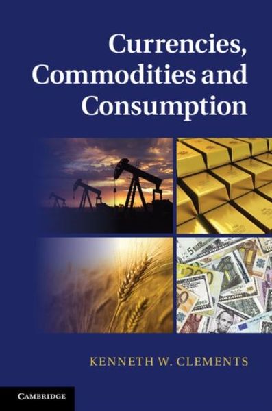 Produktbild: Currencies, Commodities and Consumption