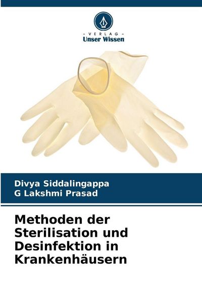 Produktbild: Methoden der Sterilisation und Desinfektion in Krankenh&auml;usern