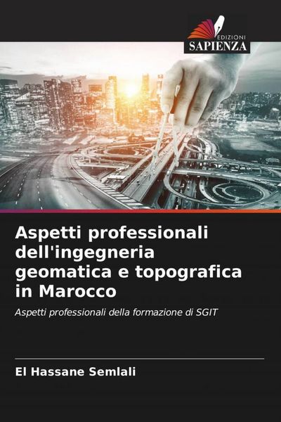 Produktbild: Aspetti professionali dell'ingegneria geomatica e topografica in Marocco