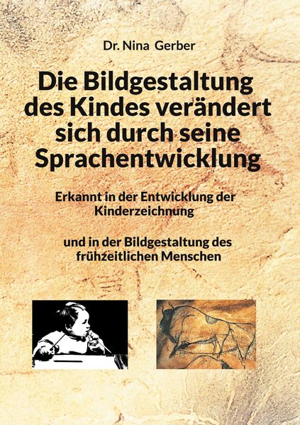 Produktbild: Die Bildgestaltung des Kindes ver&auml;ndert sich durch seine Sprachentwicklung