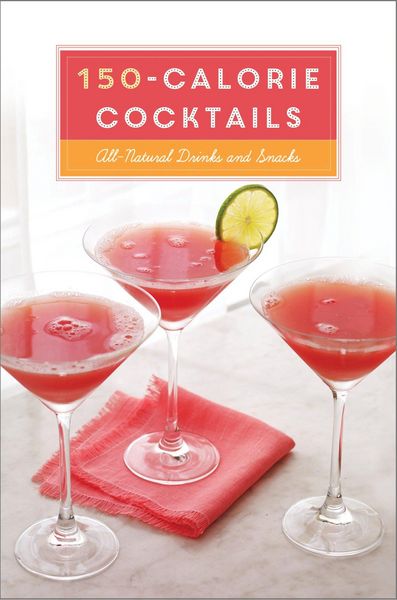 Produktbild: 150-Calorie Cocktails