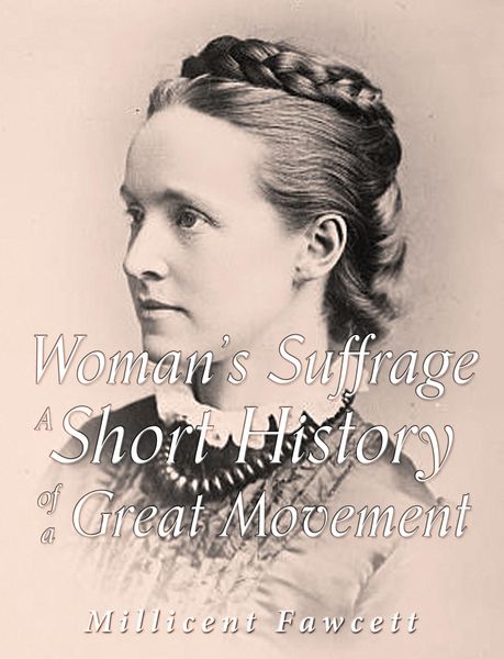 Produktbild: Women's Suffrage: A Short History of a Great Movement