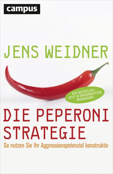 Die Peperoni-Strategie, Taschenbuch von Jens Weidner, Campus