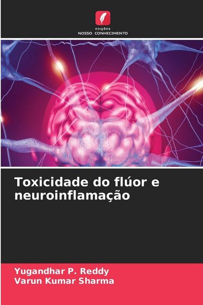 Produktbild: Toxicidade do fl&uacute;or e neuroinflama&ccedil;&atilde;o