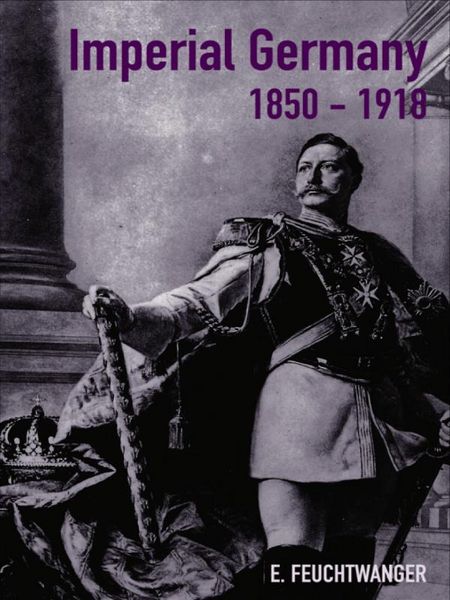 Produktbild: Imperial Germany 1850-1918
