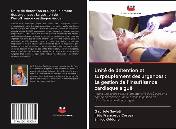 Produktbild: Unit&eacute; de d&eacute;tention et surpeuplement des urgences : La gestion de l'insuffisance cardiaque aigu&euml;