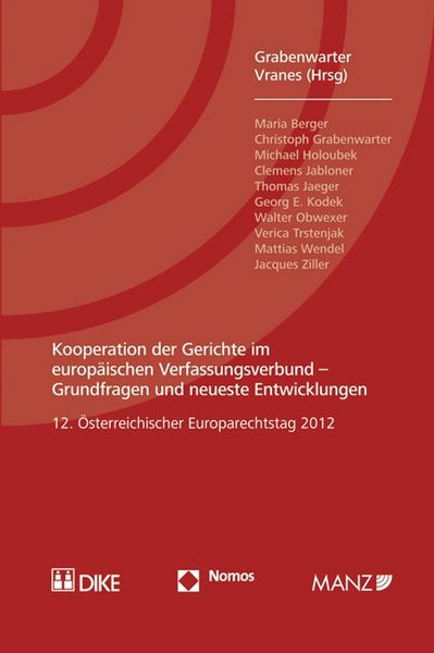 Produktbild: Kooperation der Gerichte im europ&auml;ischen Verfassungsverbund - Grundfragen und neueste Entwicklungen
