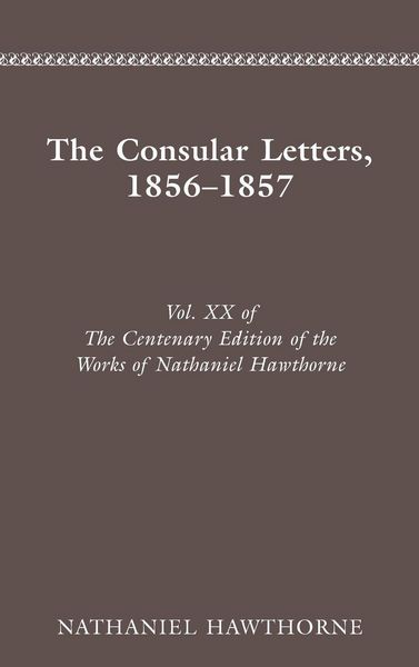 Produktbild: The Centenary Edition of the Works of Nathaniel Hawthorne