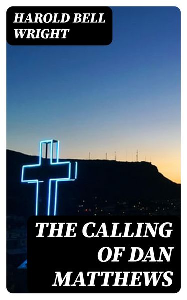 Produktbild: The Calling of Dan Matthews