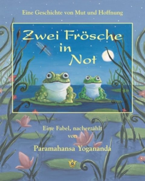 Zwei Frösche in Not, Taschenbuch von Paramahansa Yogananda, Self-realization Fellowship, 978-0-87612-249-5
