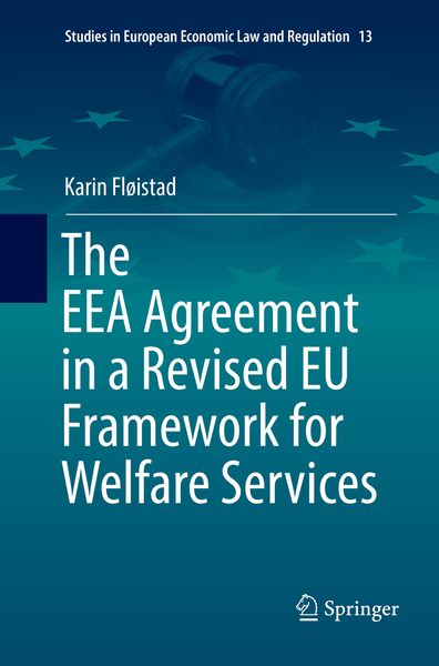 Produktbild: The EEA Agreement in a Revised EU Framework for Welfare Services