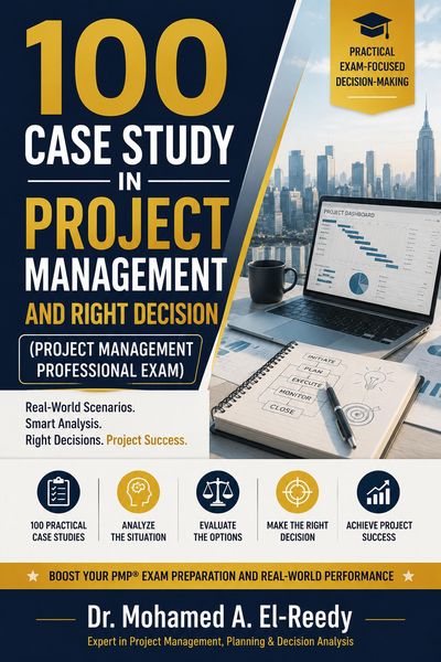 Produktbild: 100 Case Study In Project Management and Right Decision (Project Management Professional Exam)