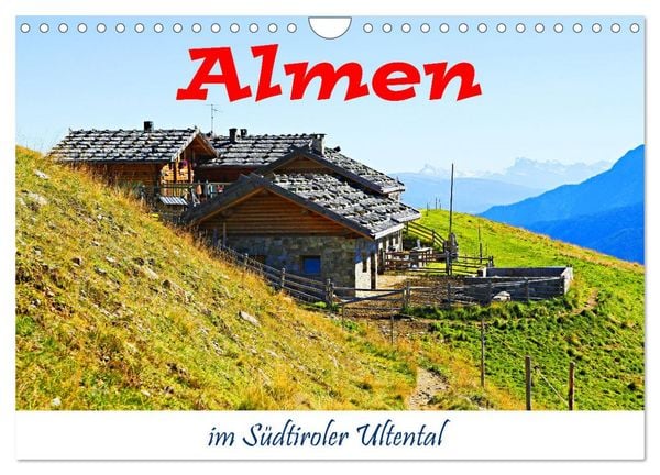 Produktbild: Almen im S&uuml;dtiroler Ultental (Wandkalender 2026 DIN A4 quer), CALVENDO Monatskalender