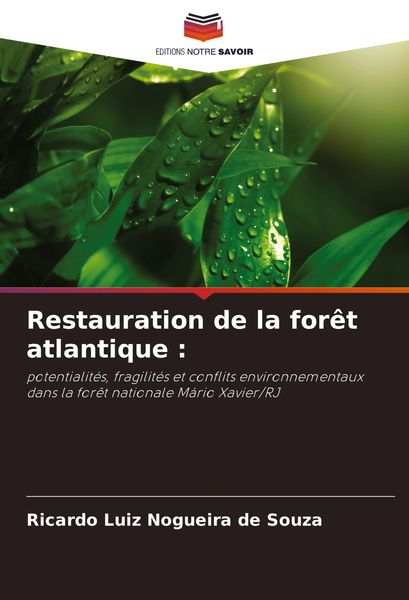 Produktbild: Restauration de la for&ecirc;t atlantique :