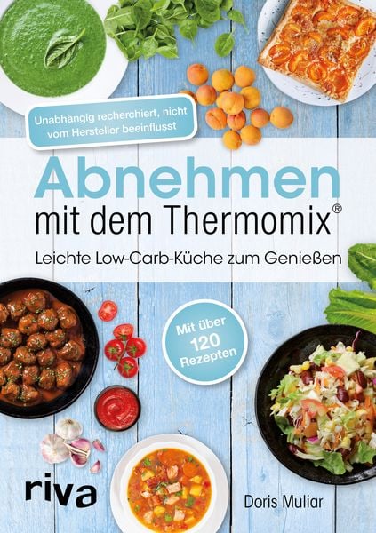 Abnehmen mit dem Thermomix , Taschenbuch von Doris Muliar, Riva, 2710001382378