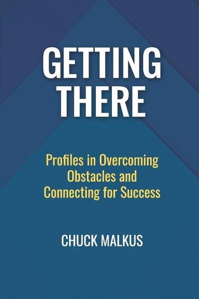 Produktbild: Getting There: Profiles in Overcoming Obstacles and Connecting with Success