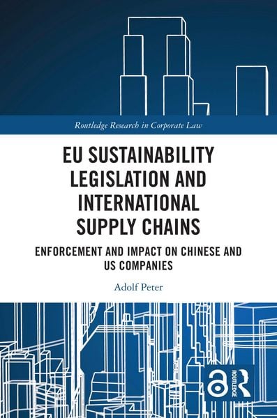 Produktbild: EU Sustainability Legislation and International Supply Chains