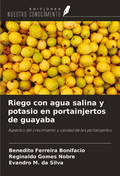 Produktbild: Riego con agua salina y potasio en portainjertos de guayaba