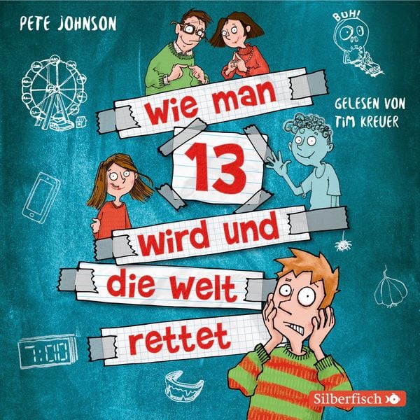 Produktbild: Wie man 13 wird und die Welt rettet (Wie man 13 wird 3)