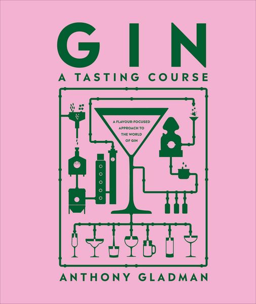 Produktbild: Gin: A Tasting Course
